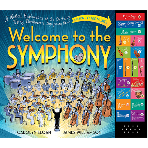 Welcome to the Symphony: A Musical Exploration of the Orchestra Using Beethoven's Symphony No. 5 - My Little J