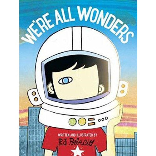 We're All Wonders - My Little J
