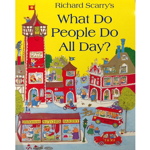 Richard Scarry - What Do People Do All Day?