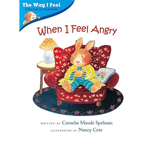 The Way I Feel: When I Feel Angry - My Little J