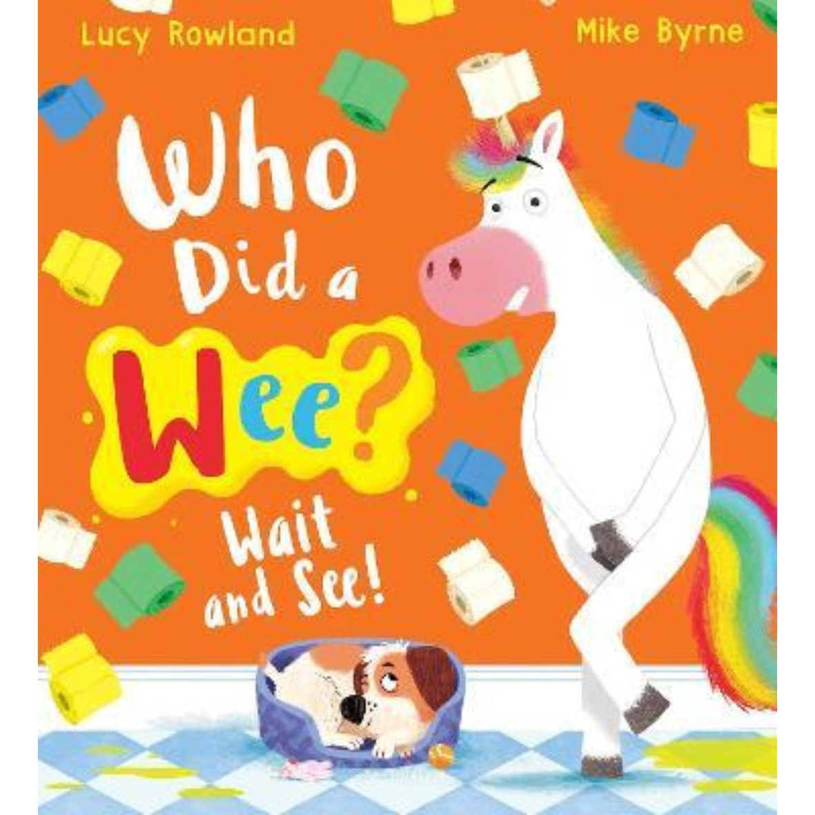 Who Did a Wee? Wait and See! (PB)