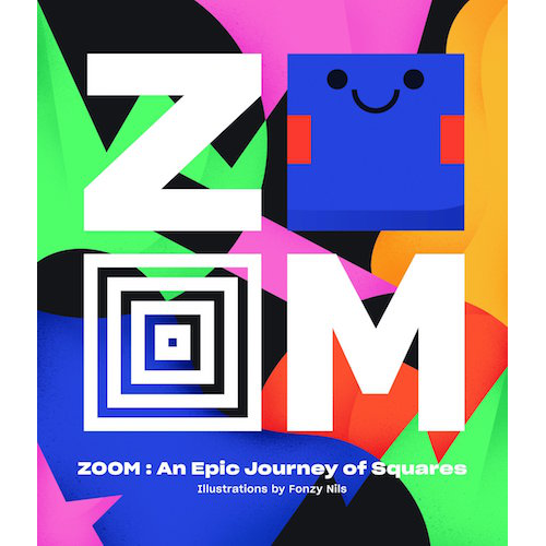 Zoom - An Epic Jouney through squares